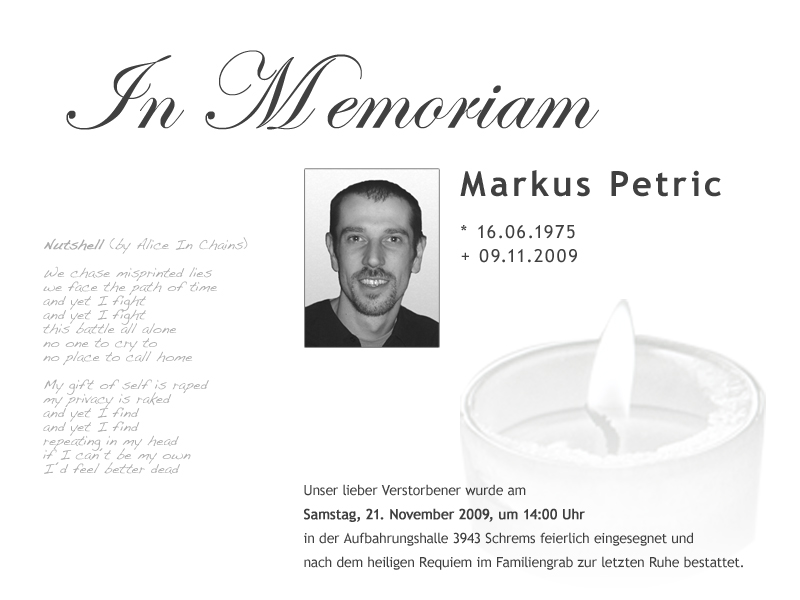In memorian Markus Petric 1975 - 2009